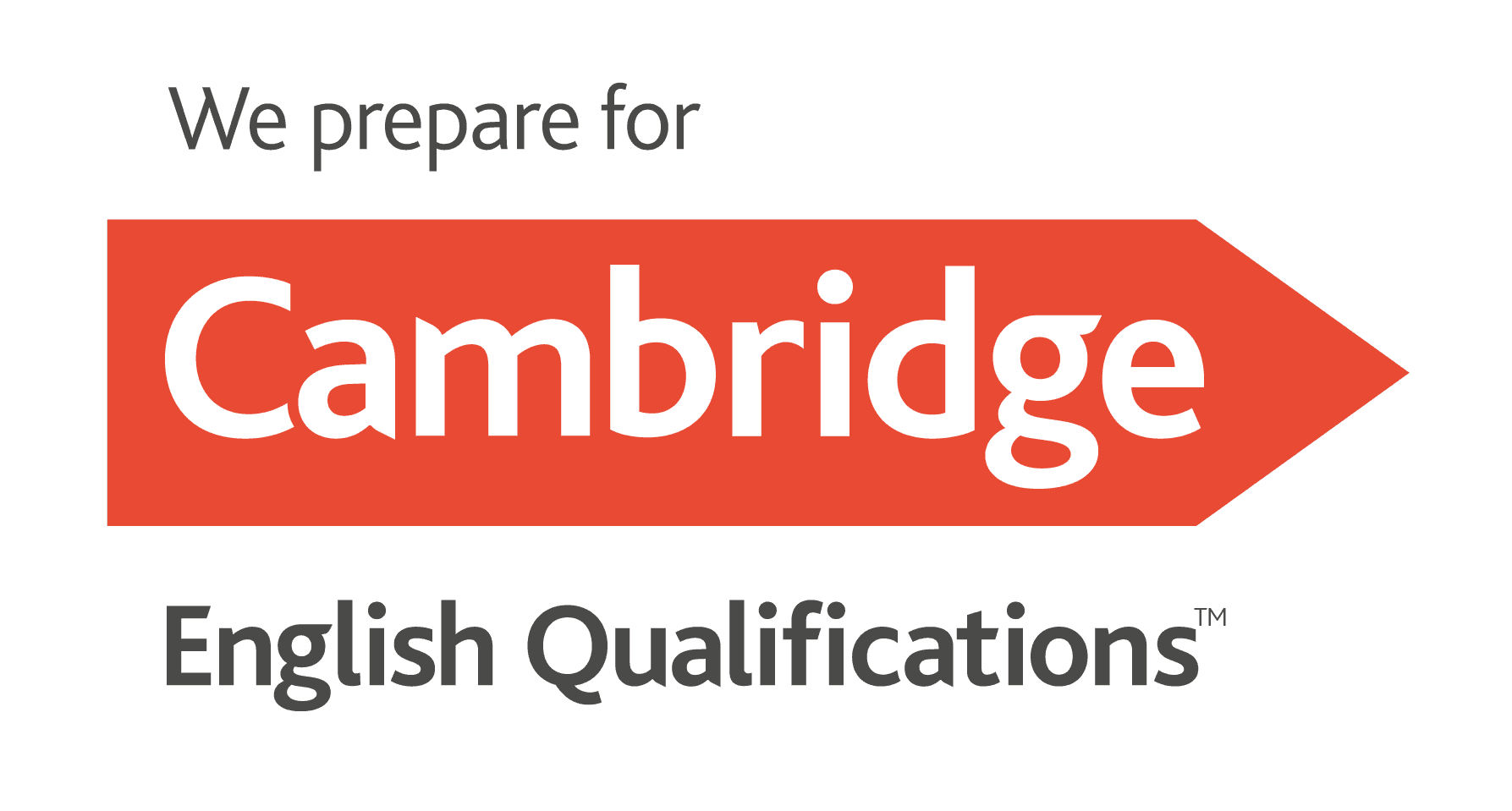 We prepare for Cambridge English Qualifications